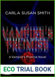 A Vampire|s Promise (Vampire|s Promise, #1)