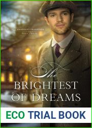 The Brightest of Dreams (Canadian Crossings, #3)