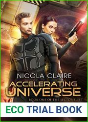 Accelerating Universe (The Sector Fleet, #1)