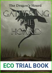Gathering the Hoard (The Dragon|s Hoard Book 5)
