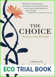 The Choice: Embrace the Possible