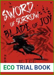 Sword of Sorrow, Blade of Joy (Tales of the Swordsman #1)