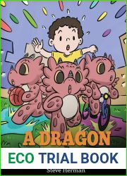 A Dragon With ADHD: A Children|s Story About ADHD. A Cute Book to Help Kids Get Organized, Focus, and Succeed. (41) (My Dragon Books)