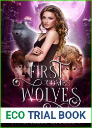 First Comes Wolves (Howling for Her, #1)