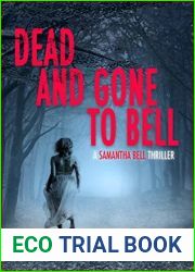 Dead and Gone to Bell (A Samantha Bell Thriller, #1)