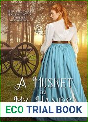 A Musket in My Hands (Civil War Romance #3)