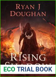 Rising Shadow: Book Two of the Warrior Poet Archives (The Warrior Poet Archivies 2)