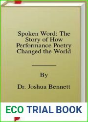 Spoken Word: The Story of How Performance Poetry Changed the World