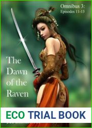The Dawn of the Raven Omnibus 3: Episodes 11-15