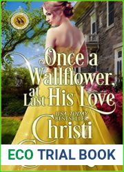 Once a Wallflower, At Last His Love (Scandalous Seasons, #6)