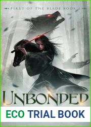 Unbonded (First of the Blade Book 1)