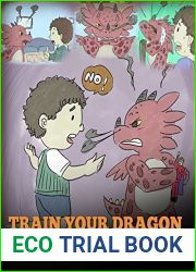Train Your Dragon To Accept NO (My Dragon Books #7)