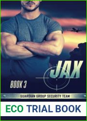 Jax: Guardian Group Security Team Book 3