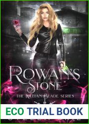 The Rowan|s Stone (The Killian Blade, #2)