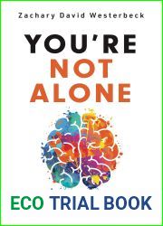 You|re Not Alone: The Only Book You|ll Ever Need to Overcome Anxiety and Depression