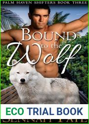 Bound to the Wolf (Palm Haven Shifters, #3)