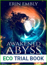 Awakened Abyss (Firebird Uncaged, #2)