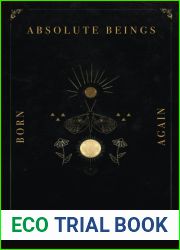 Absolute Beings: Born Again