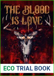 The Blood is Love (Dark Eyes, #2)
