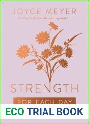 Strength for Each Day: 365 Devotions to Make Every Day a Great Day