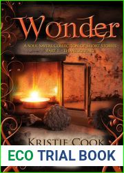 Wonder: A Soul Savers Collection of Short Stories: Part 1 - Thanksgiving