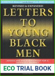 Letters to Young Black Men: Advice and Encouragement for a Difficult Journey, 10th Anniversary Edition