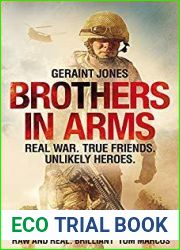 Brothers in Arms: Real War. True Friends. Unlikely Heroes.