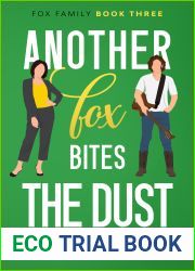 Another Fox Bites the Dust (Fox Family #3)