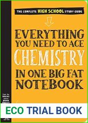 Everything You Need to Ace Chemistry in One Big Fat Notebook
