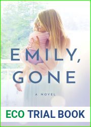Emily, Gone