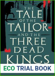 The Tale of the Tailor and the Three Dead Kings: A medieval ghost story