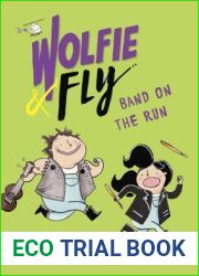 Wolfie and Fly: Band on the Run
