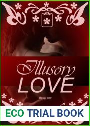 Illusory love ( Illusory love , # 1)
