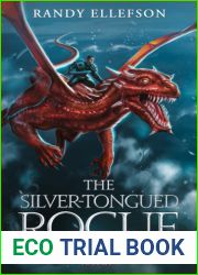 The Silver-Tongued Rogue: An Epic Fantasy Adventure Novel (The Dragon Gate Series)