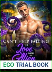 Can|t Help Falling in Love with an Alien (Tentacular Tales, #2)