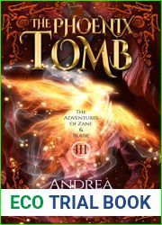 The Phoenix Tomb (Adventures of Zane and Blaise #3)