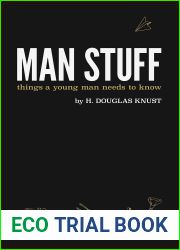 Man Stuff: Things a Young Man Needs to Know
