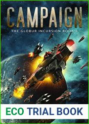 Campaign: The Globur Incursion Book 8
