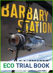 Barbary Station (Shieldrunner Pirates, #1)