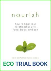 Nourish: How to Heal Your Relationship with Food, Body, and Self
