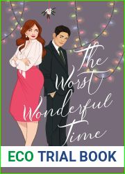 The Worst Wonderful Time