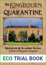 The Longbourn Quarantine