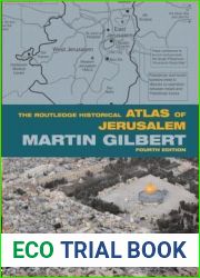 The Routledge Historical Atlas of Jerusalem