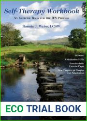 Self-Therapy Workbook: An Exercise Book For The IFS Process