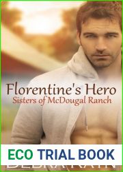 Florentine|s Hero (Sisters of McDougal Ranch, #4)