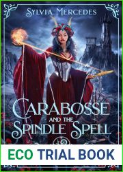 Carabosse and the Spindle Spell (A Villain|s Ever After, #12)