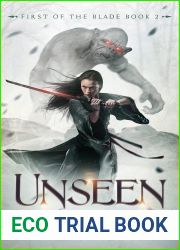Unseen (First of the Blade Book 2)