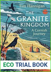 The Granite Kingdom: A Cornish Journey