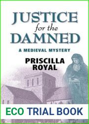 Justice for the Damned (Medieval Mystery, #4)
