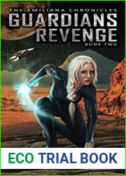 Guardians Revenge (The Emiliana Chronicles #2)
